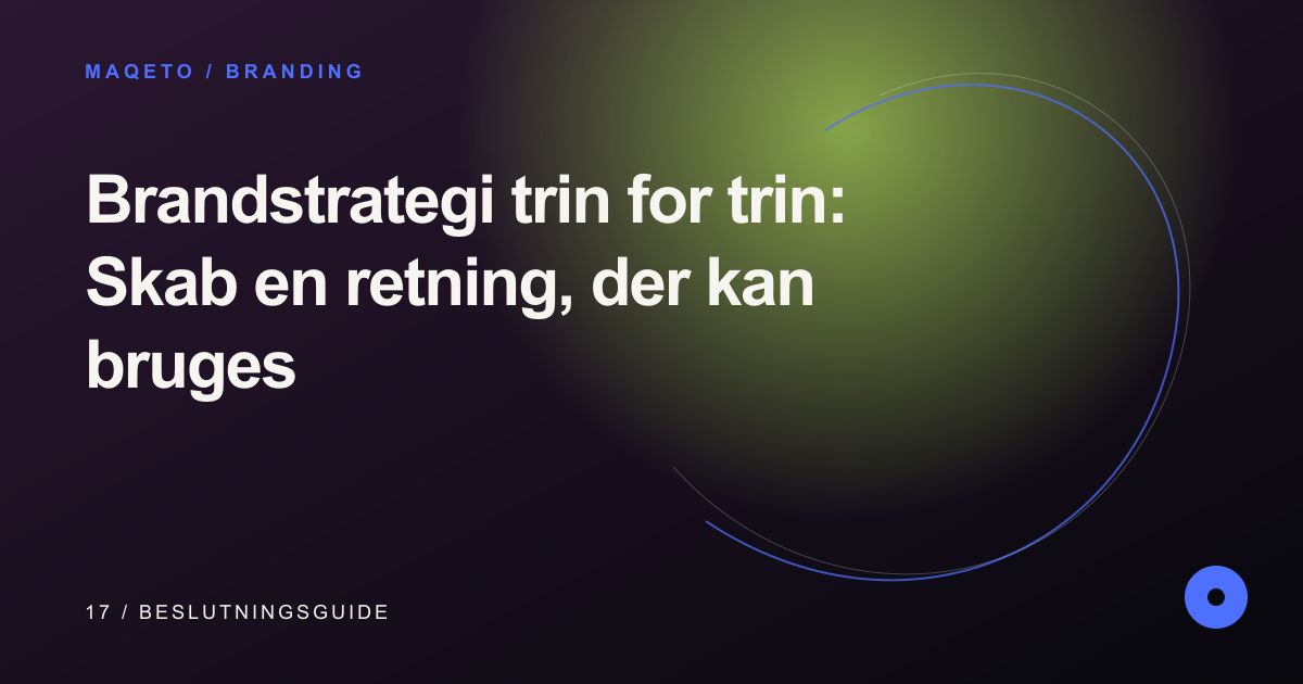 Illustration til Brandstrategi trin for trin: Skab en retning, der kan bruges