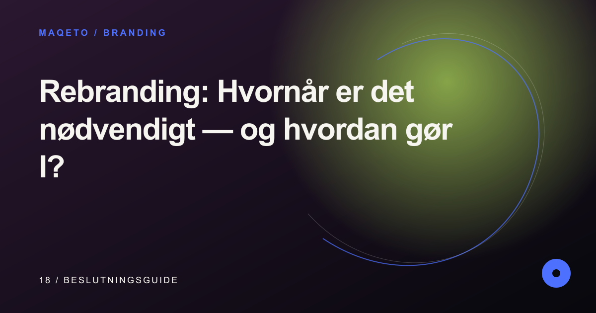 Illustration til Rebranding: Hvornår er det nødvendigt — og hvordan gør I?