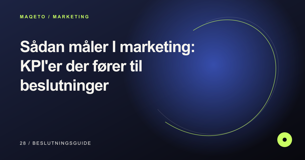 Illustration til Sådan måler I marketing: KPI'er der fører til beslutninger