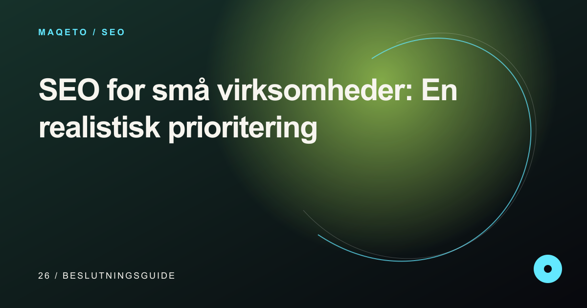 Illustration til SEO for små virksomheder: En realistisk prioritering
